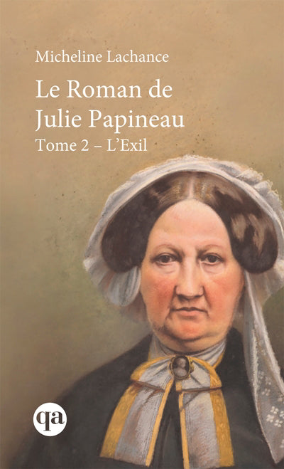 ROMAN DE JULIE PAPINEAU, T. 02     NE QA