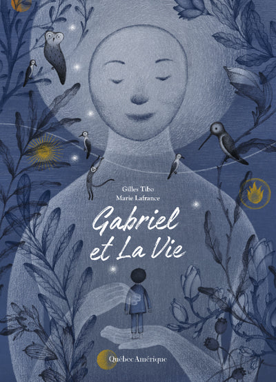 GABRIEL ET LA VIE