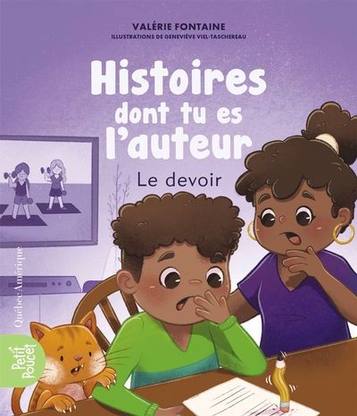 HISTOIRES DONT TU ES AUTEUR : LE DEVOIR