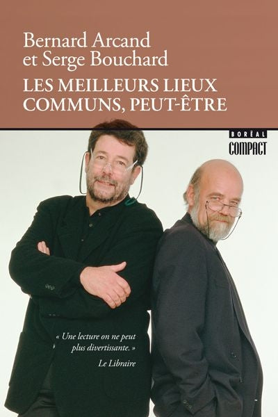 Meilleurs lieux communs, peut-être