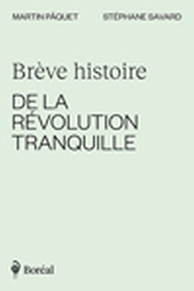 BREVE HISTOIRE REVOLUTION TRANQUILLE