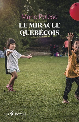 MIRACLE QUEBECOIS