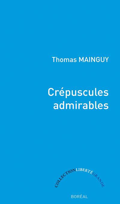 CREPUSCULES ADMIRABLES