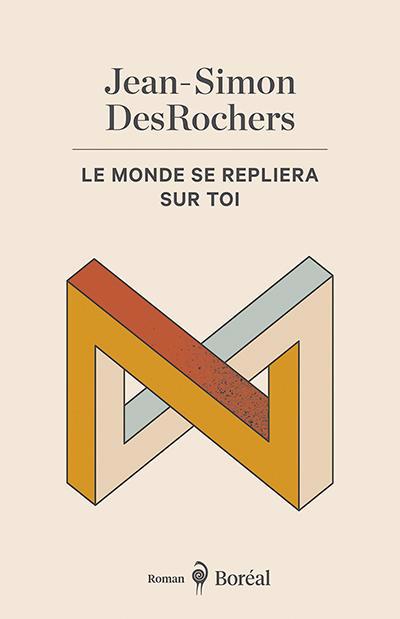 MONDE SE REPLIERA SUR TOI (LE)