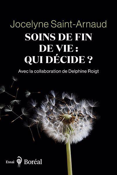 SOINS DE FIN DE VIE : QUI DECIDE?