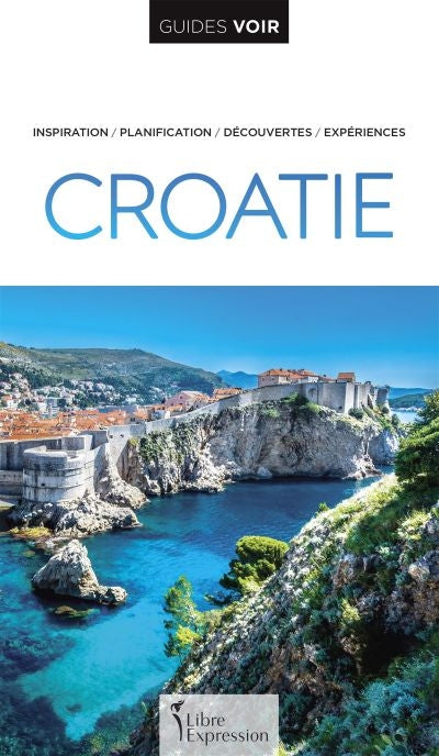 GUIDES VOIR: CROATIE