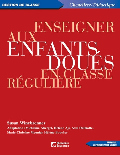 ENSEIGNER AUX ENFANTS DOUÉS EN CLASSE RÉGULIÈRE