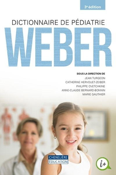 Dictionnaire pédiatrique Weber 3e éd.