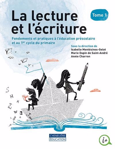 Lecture et l'écriture : Fondements et pratiques de léducation