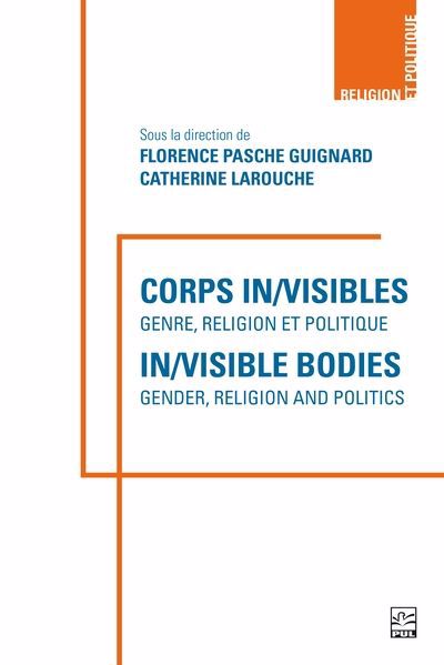 CORPS IN/VISIBLES  GENRE, RELIGION ET POLITIQUE