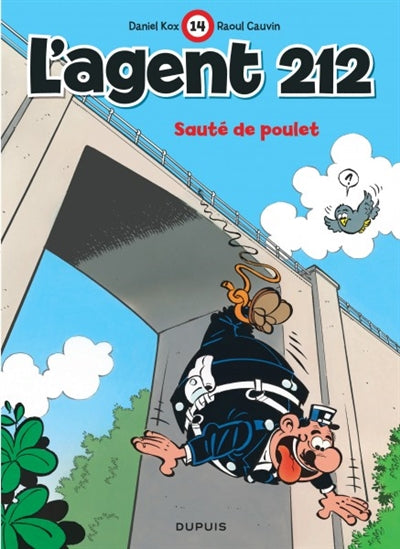 L'agent 212 14 : Sauté de poulet