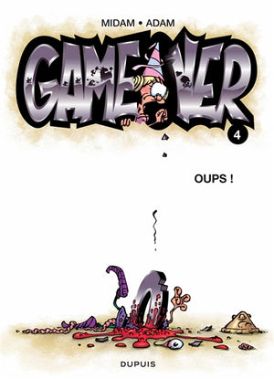 GAME OVER #4 OUPS!