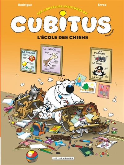 NOUVELLES AVENTURES DE CUBITUS 09 L'ECOLE DES CHIENS