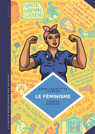 Féminisme : En 7 slogans et citations