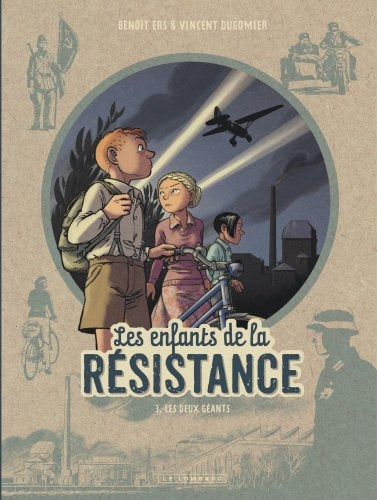 enfants de la Résistance 03 : Les deux géants