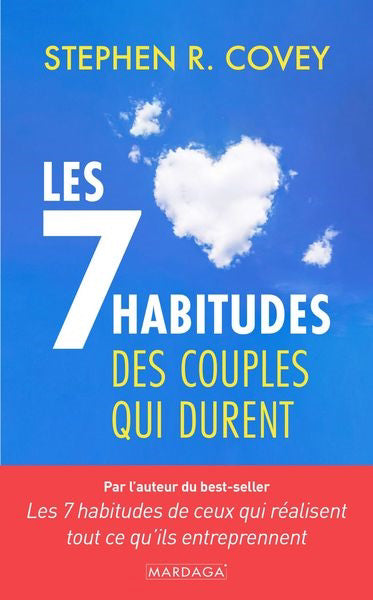 7 HABITUDES DES COUPLES QUI DURENT