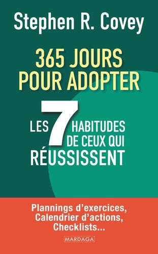 365 JOURS POUR ADOPTER LES 7 HABITUDES DE CEUX QUI REUSSISSE