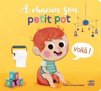 A CHACUN SON PETIT POT - J'APPRENDS EN DOUCEUR
