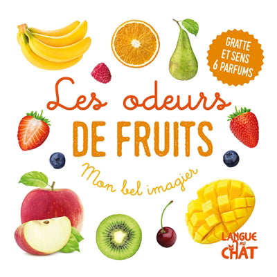 ODEURS DE FRUITS