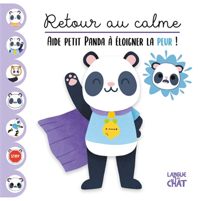 AIDE PETIT PANDA A ELOIGNER LA PEUR