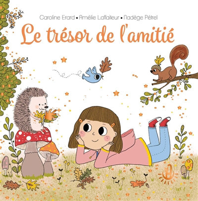 MA DOUCE ETOILE LUNA : LE TRESOR DE L'AMITIE