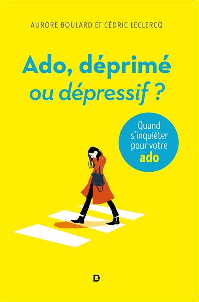 DEPRESSION CHEZ L ADOLESCENT