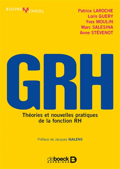 GRH : THÉORIES ET NOUVELLES PRATIQUES DE LA FONCTION RH