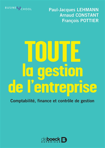 TOUTE LA GESTION DE L'ENTREPRISE