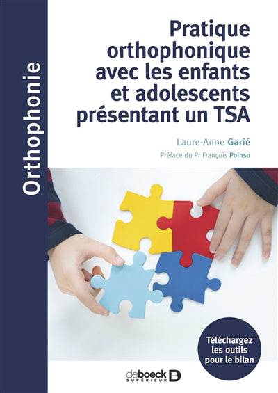 PRATIQUE ORTHOPHONIQUE AVEC LES ENFANTS ET ADOLESCENTS PRESENTANT