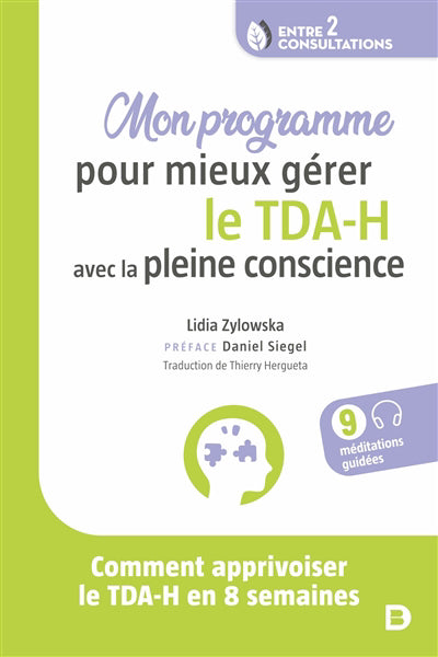 PROGRAMME POUR GÉRER TDAH AVEC LA PLEINE CONSCIENCE