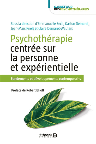 PSYCHOTHERAPIE CENTREE SUR LA PERSONNE ET EXPÉRIENTIELLE