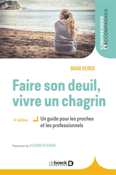 FAIRE SON DEUIL, VIVRE UN CHAGRIN