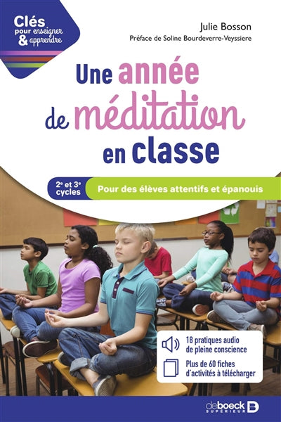 UNE ANNÉE DE MÉDITATION EN CLASSE