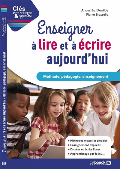 ENSEIGNER A LIRE ET A ECRIRE AUJOURD'HUI