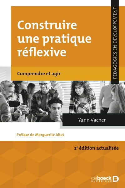 CONSTRUIRE UNE PRATIQUE REFLEXIVE