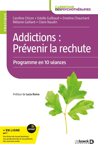 ADDICTIONS PREVENIR LA RECHUTE