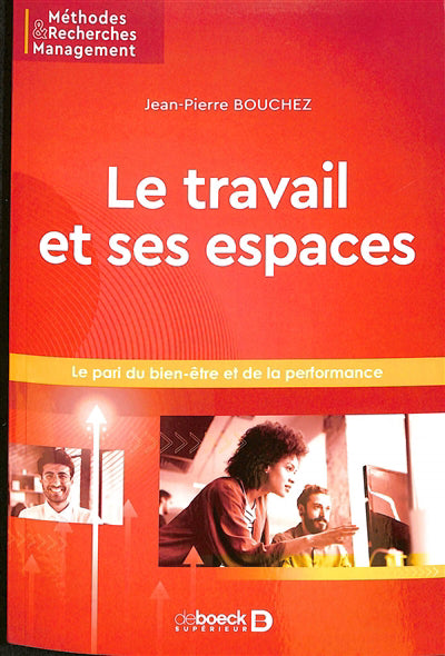 TRAVAIL ET SES ESPACES