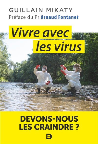 VIVRE AVEC LES VIRUS