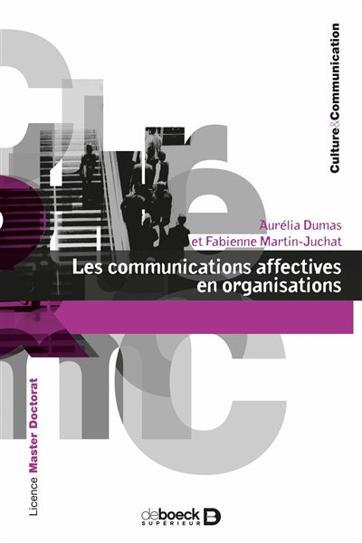 COMMUNICATIONS AFFECTIVES EN ORGANISATIONS