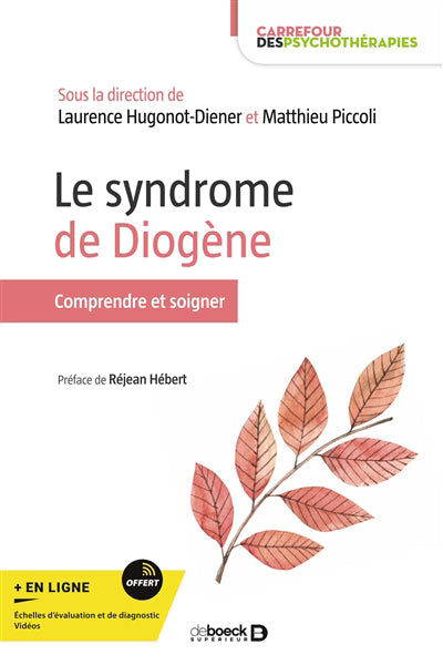 SYNDROME DE DIOGENE