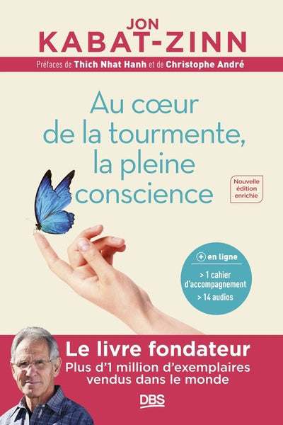 AU COEUR DE LA TOURMENTE, LA PLEINE CONSCIENCE