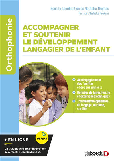 ACCOMPAGNER ET SOUTENIR LE DEVELOPPEMENT LANGAGIER DE L'ENFANT