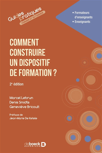 COMMENT CONSTRUIRE UN DISPOSITIF DE FORMATION