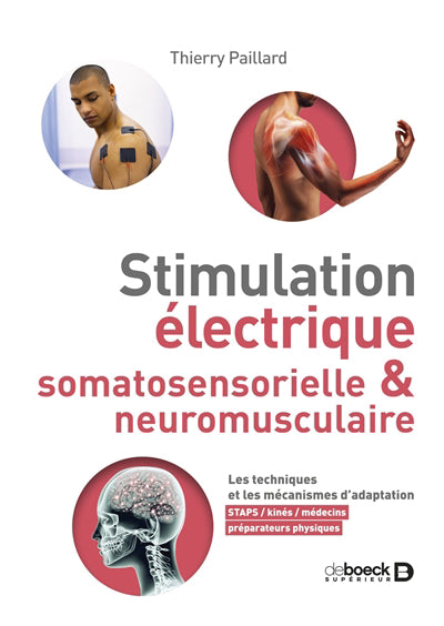 STIMULATION ELECTRIQUE SOMATOSENSORIELLE & NEUROMUSCULAIRE