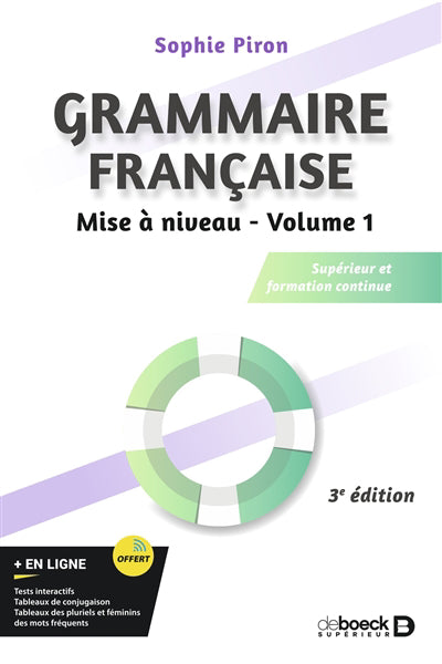 GRAMMAIRE FRANCAISE - MISE A NIVEAU - VOL 1