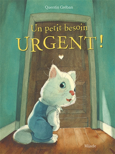 UN PETIT BESOIN URGENT!