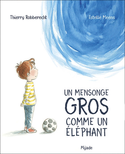 UN MENSONGE GROS COMME UN ELEPHANT