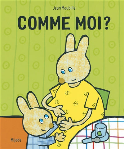 COMME MOI ?