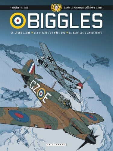 Biggles Intégrale 01