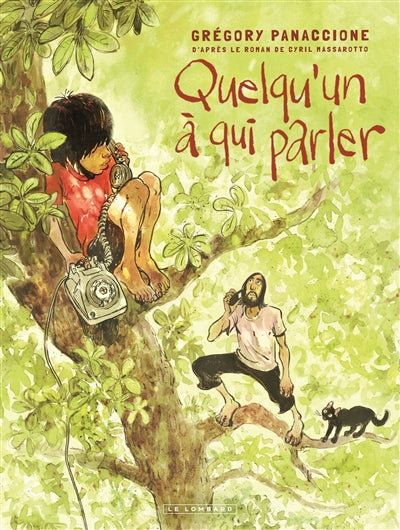 QUELQU'UN A QUI PARLER